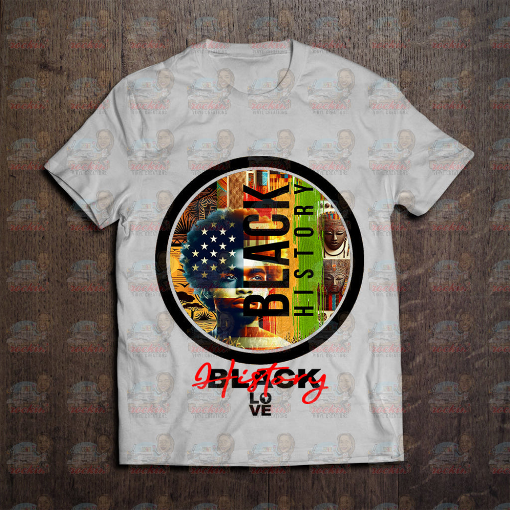 Black History Circle Shirt | Rockin’ Vinyl Creations T-Shirt