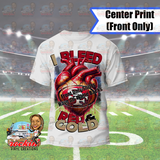 I Bleed Football Shirt | Rockin’ Vinyl Creations