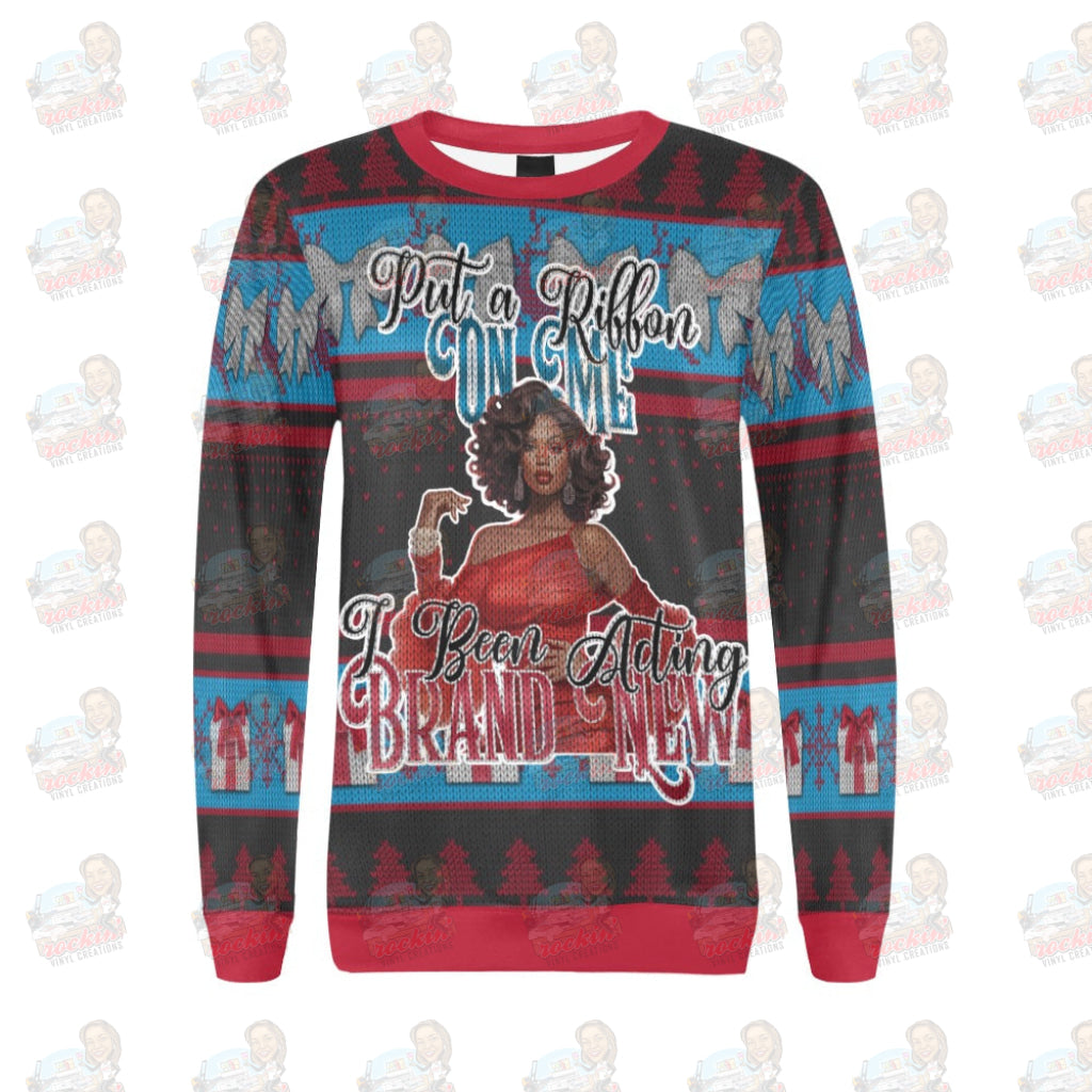 Ugly Sweater Put A Ribbon On Me Sweatshirt | Rockin’ Vinyl Creations Crewneck For Women (H18)